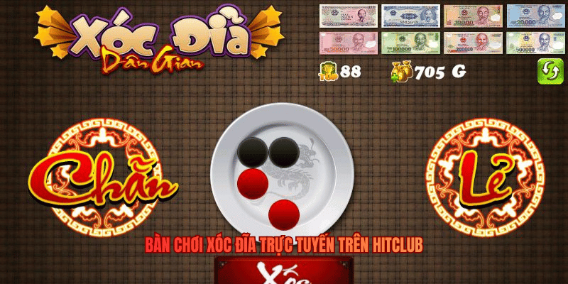 Xóc Đĩa - Trải Nghiệm Trò Chơi Dân Gian Hay Nhất Trên Hitclub Bàn chơi Xóc Đĩa trực tuyến trên Hitclub