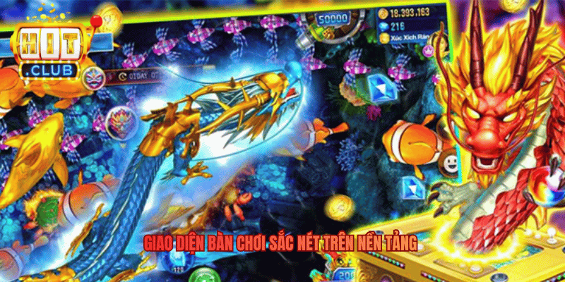 Giao diện bàn chơi sắc nét trên nền tảng 