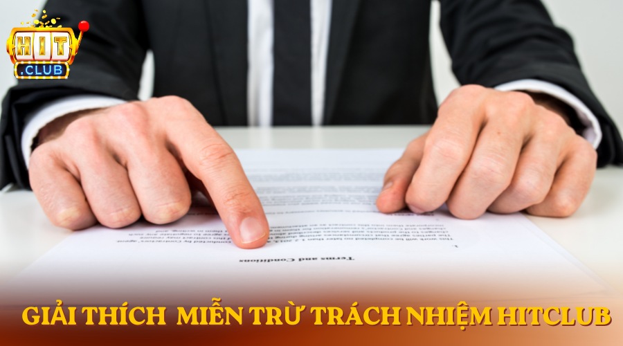 Giải thích miễn trừ trách nhiệm HitClub