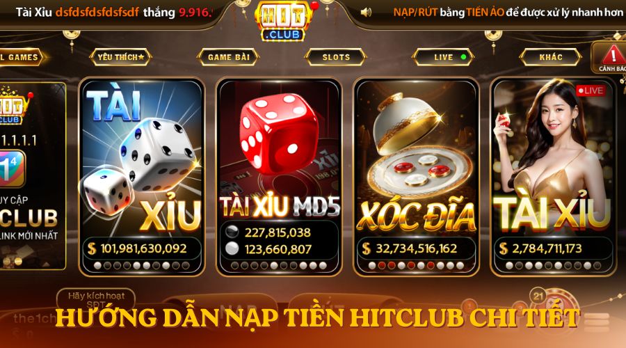 Hướng dẫn nạp tiền HitClub chi tiêt